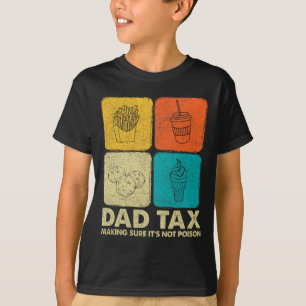 Camiseta Seguro de impuestos: Día de padres venenosos, papá