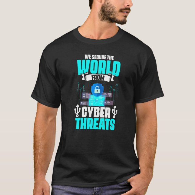 Camiseta Seguro De Las Amenazas Cibernéticas De Los Program (Anverso)