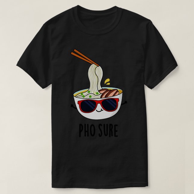 Camiseta Seguro Gracioso Pho Soul Pun 1 (Diseño del anverso)