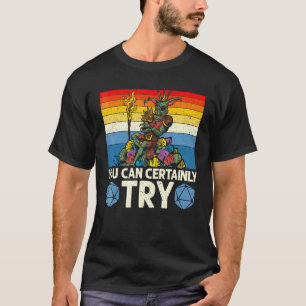 Camiseta Seguro Que Puedes Probar Juego De Mesa Rpg Gamer B
