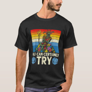 Camiseta Seguro Que Puedes Probar Juego De Mesa Rpg Gaming