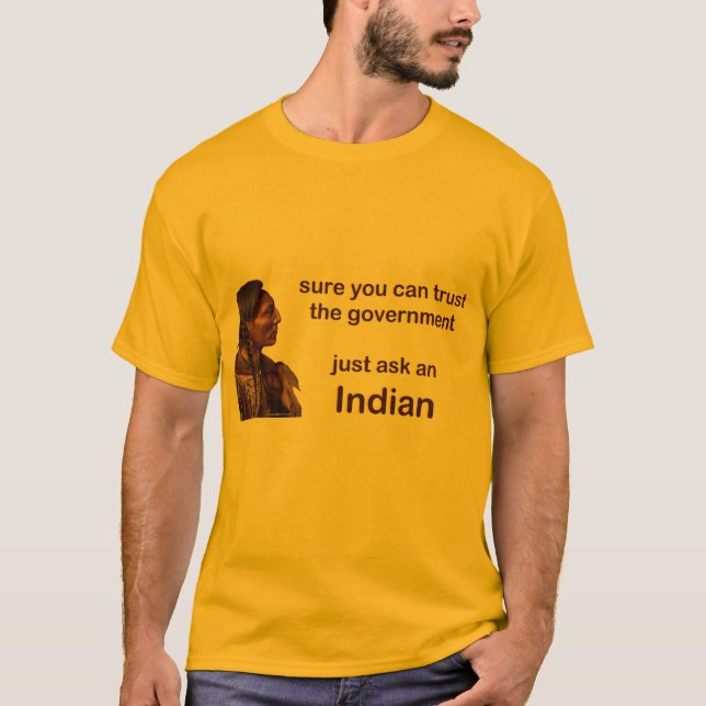 Camiseta seguro usted puede confiar en al gobierno (Anverso)