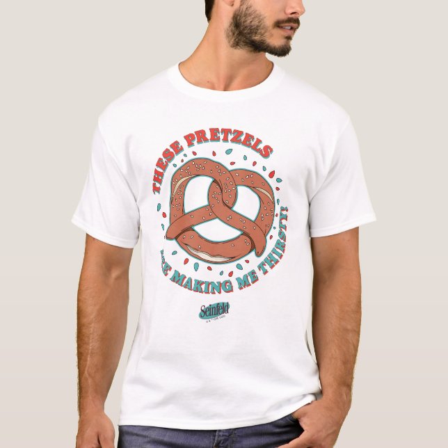 Camiseta Seinfeld | Estos Pretzels me están sembrando la se (Anverso)