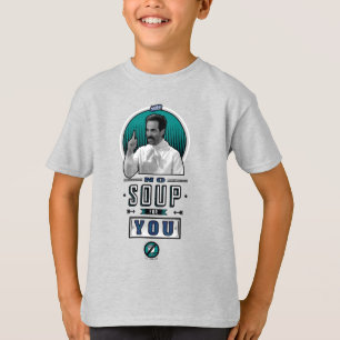 Camiseta Seinfeld Sin Sopa Para Usted Gráfico
