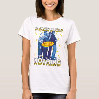 Camiseta Seinfeld | Un show sobre nada