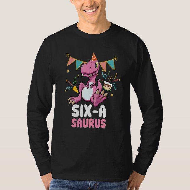 Camiseta Seis A Saurus Dinosaur Cute Kiddo Rex (Anverso)