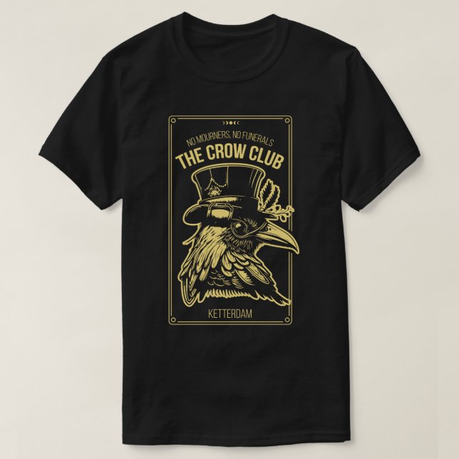 Camiseta Seis de Crows Ketterdam Crow Club 2 (Diseño del anverso)