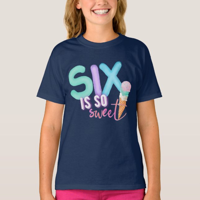 Camiseta seis es tan dulce (Anverso)