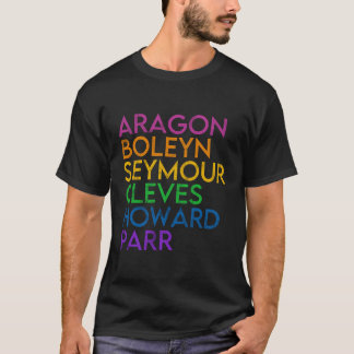 Camiseta Seis ex esposa historiadora de historia británica