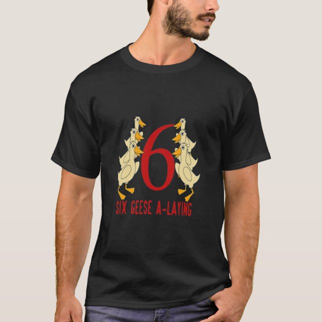 Camiseta Seis Geese A Con 12 Días De Navidades   (Anverso)