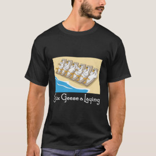 Camiseta Seis Geeses A Diez Días De Navidades Canto Funny X