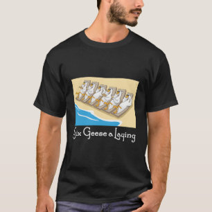 Camiseta Seis Geeses A Diez Días De Navidades Canto Funny X