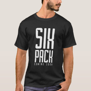 Camiseta Seis paquetes pronto divertidos pesan Gym Chiste C