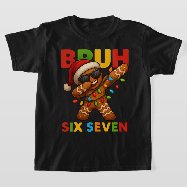 Camiseta SEIS SIETE 67 Navidad Bruh | Ginger divertido haci (Distribución)