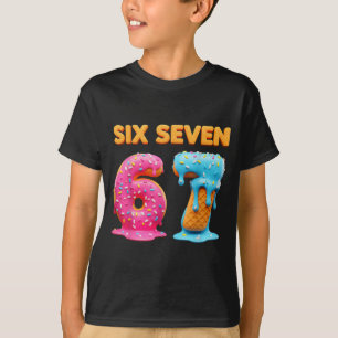 Camiseta Seis Siete 67 Número Meme Helado Goteo Gen Alpha