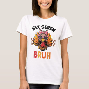 Camiseta Seis Siete Bruh 67 Meme Lindo Niño Niña Pavo Graci