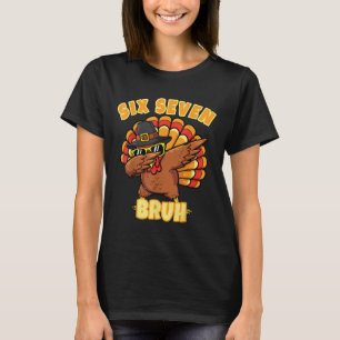 Camiseta Seis Siete Bruh Dabbing Pavo Día de Acción de Grac
