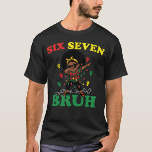 Camiseta Seis Siete Bruh Haciendo Dab Juneteenth Chica Afro