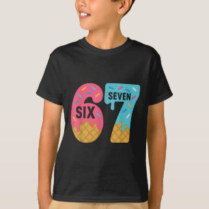 Camiseta Seis Siete Helado Goteo Meme Genial 67 Divertido G