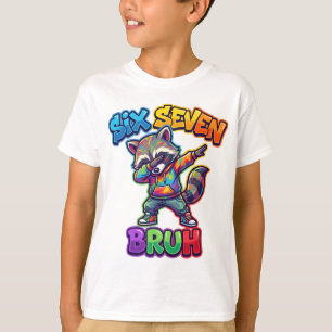 Camiseta Seis Siete Hermano, Mapache Divertido Haciendo Dab