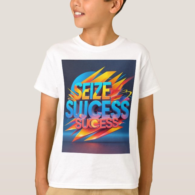 Camiseta "Seize Success - Bold 3D Motivational Quote Wall A (Anverso)