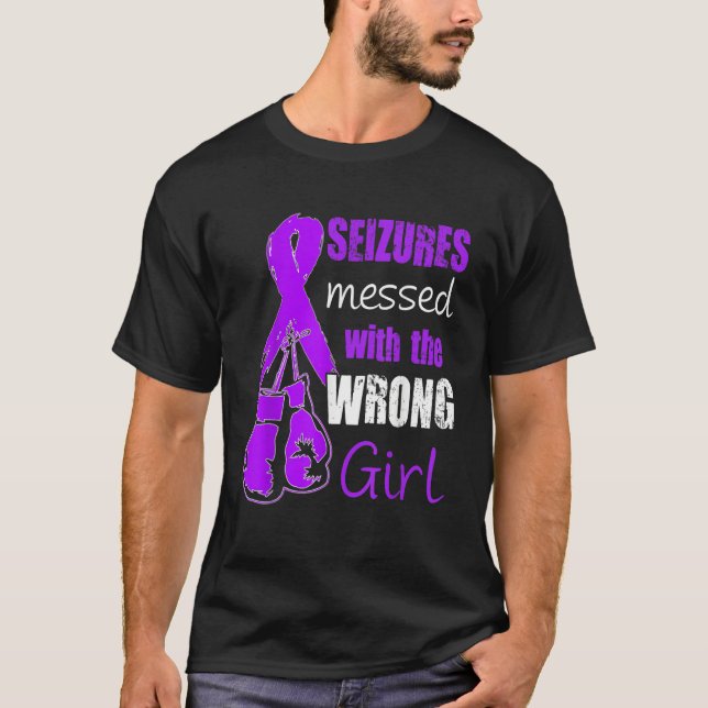 Camiseta Seizures Messed With The Wrong Girl Epilepsy Aware (Anverso)