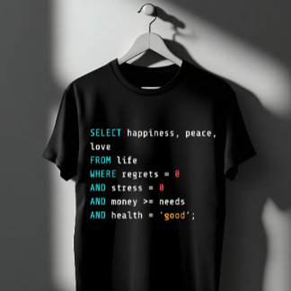 Camiseta SELECCIONA Felicidad SQL Programador 
