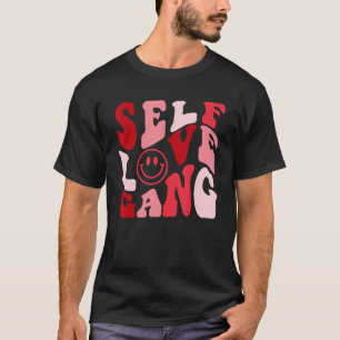 Camiseta Self Love Mental Health Gang día de San Valentín g