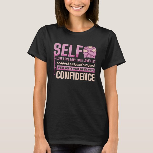 Camiseta Self Love Respect Worth Confidence International W (Anverso)
