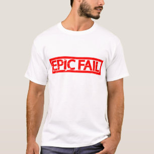 Camiseta Sello de fallo épico