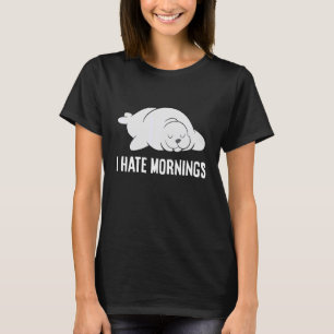 Camiseta Sello de marea roja que odio las mañanas