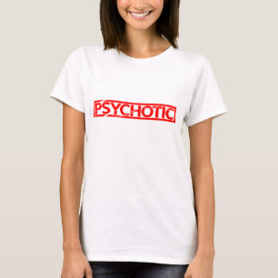 Camiseta Sello Psicótico