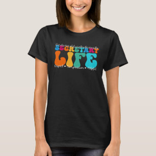 Camiseta Semana de Apreciación de la Vida del Secretario de
