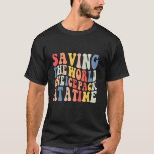 Camiseta Semana de la Enfermera Salvando al Mundo un Paquet