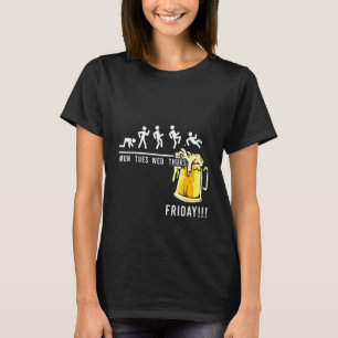 Camiseta Semana laborable Previsión de fin de semana Beer B