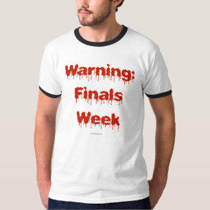 Camiseta Semana sangrienta de los finales