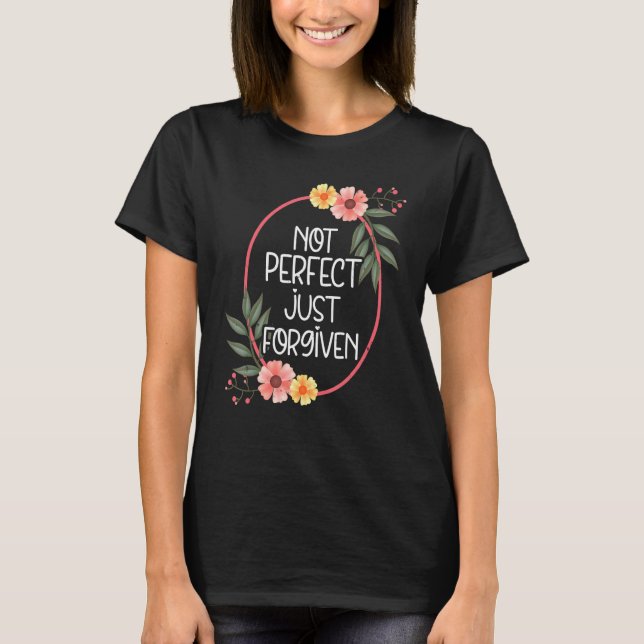 Camiseta Semana Santa No Perfecta Solamente Perdonado Crist (Anverso)
