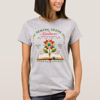 Camiseta sembrando semillas de amabilidad - Brilla