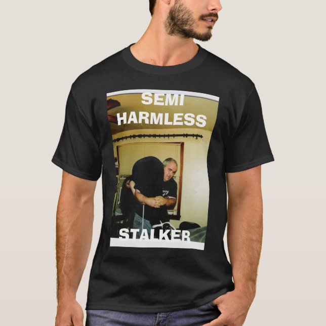 CAMISETA , SEMI INOFENSIVO, ACOSADOR (Anverso)