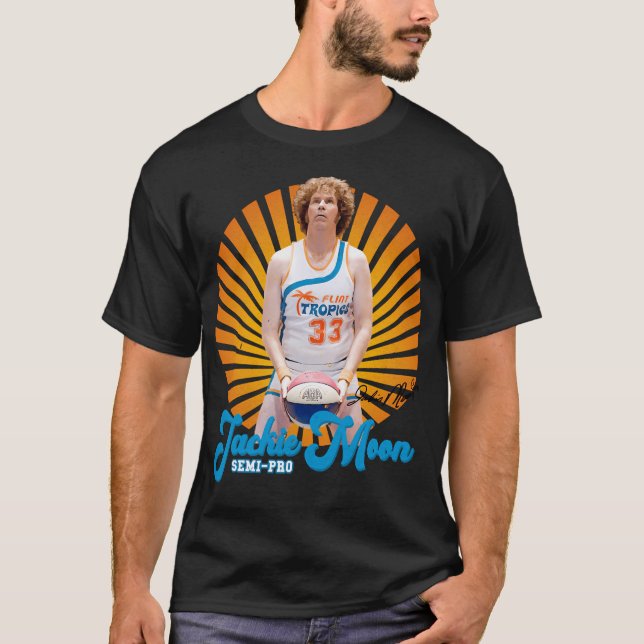 Camiseta Semi-Pro Jackie Moon (Anverso)