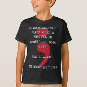 Camiseta Semicolón Prevención del suicidio Conciencia de mi