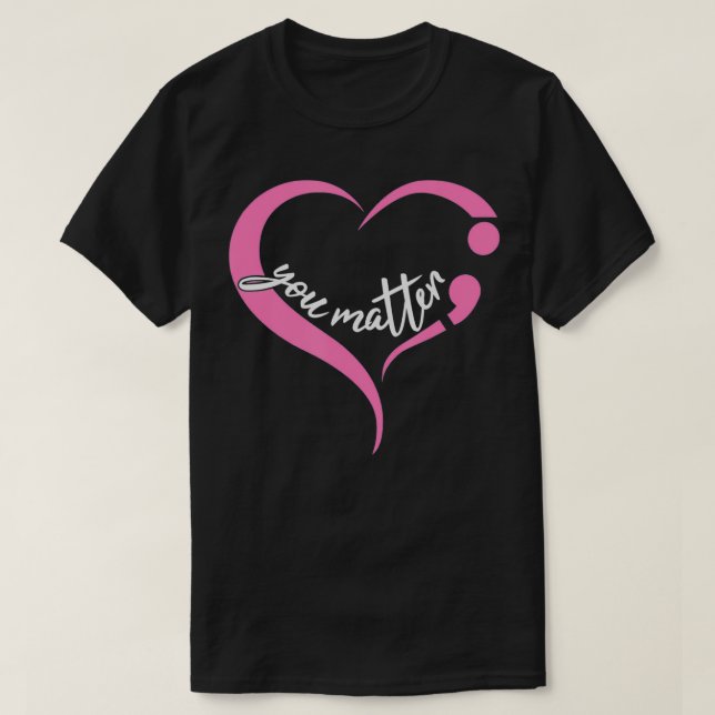 Camiseta Semicolón sobre la salud mental y el suicidio en l (Diseño del anverso)