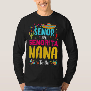 Camiseta Senador O Senorita Nana Para Ser Mexicano De Fiest
