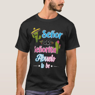 Camiseta Senador O Srita Abuelo Para Ser Mexicano Fiesta Ge