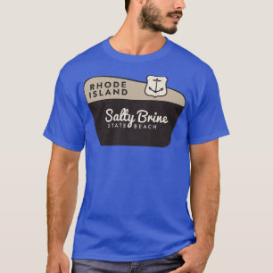 Camiseta Señal de bienvenida de Salty Brine State Beach Rho