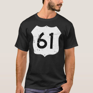 Camiseta Señal de tráfico de la ruta 61