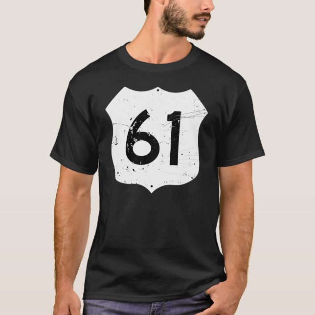 Camiseta Señal de tráfico de la ruta 61 (Anverso)