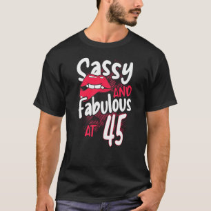 Camiseta Sencilla Y Fabulosa A Los 45 Años De La Mujer Femi
