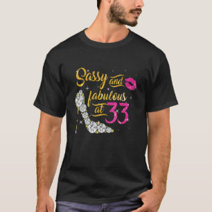 Camiseta Sencillo Y Fabuloso A Los 33 Años, 33 Años