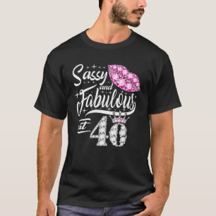 Camiseta Sencillo Y Fabuloso A Los 40 Años De 40 Años